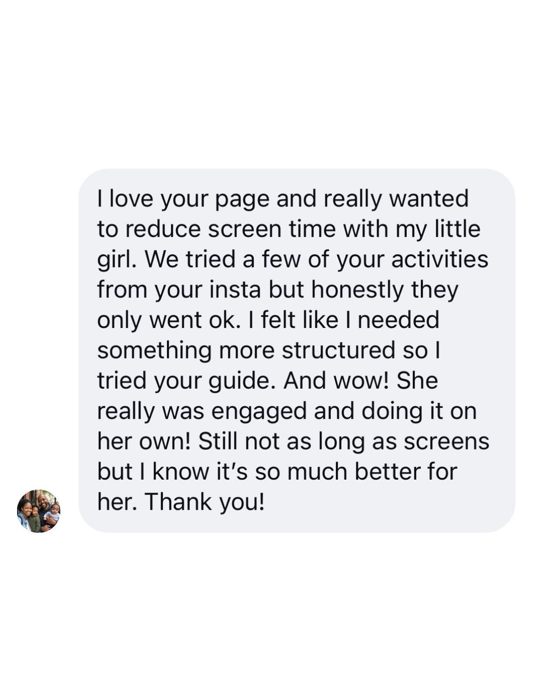 Instagram DM from a mom who used the Independent Play Playbook